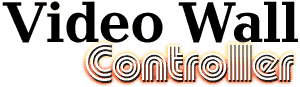 Video Wall Controller